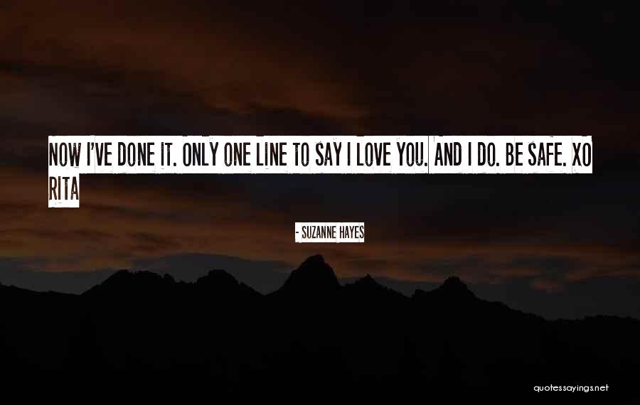 Only One Line Quotes By Suzanne Hayes