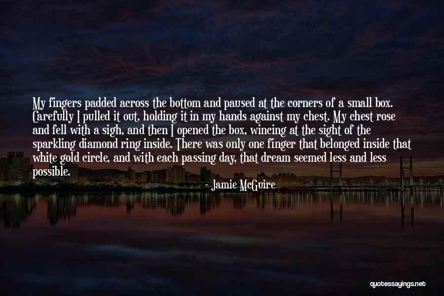Only One Rose Quotes By Jamie McGuire Only One Rose Quotes By Jamie McGuire