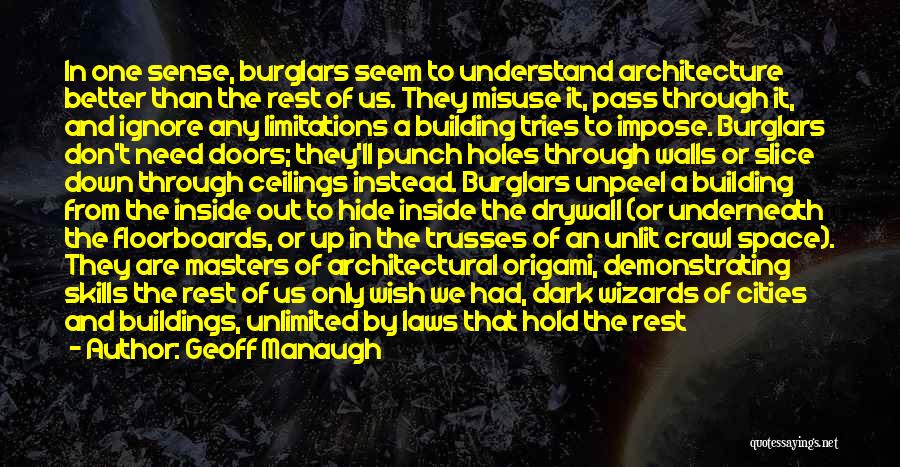 Only One Wish Quotes By Geoff Manaugh