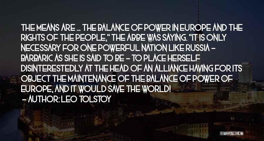 Only One World Quotes By Leo Tolstoy