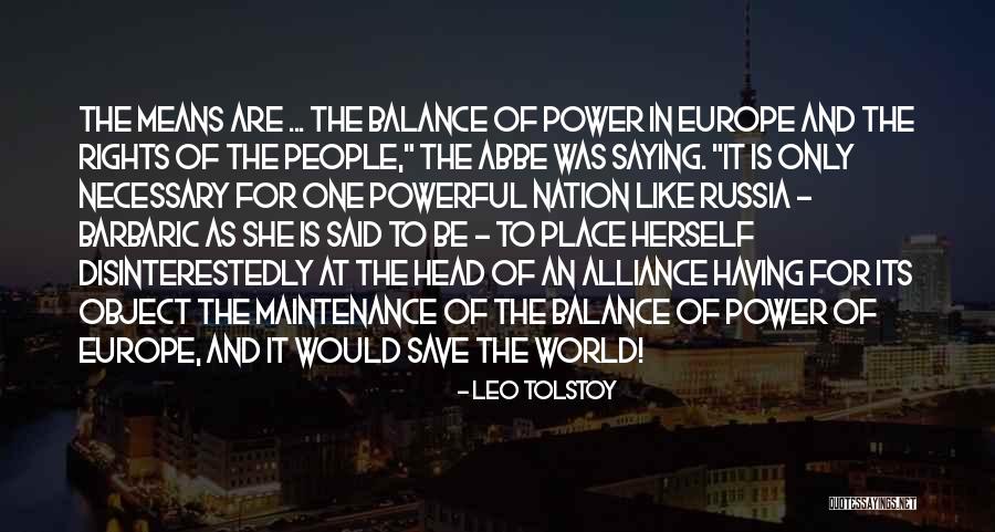 Only One World Quotes By Leo Tolstoy