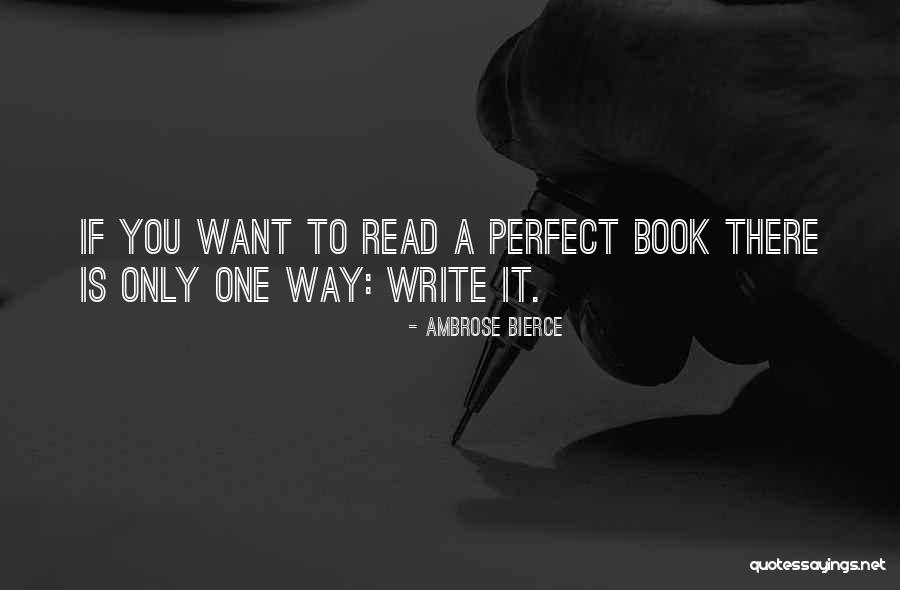 Only One You Book Quotes By Ambrose Bierce Only One You Book Quotes By Ambrose Bierce