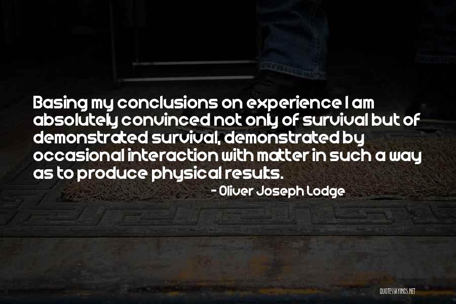 Only Results Matter Quotes By Oliver Joseph Lodge Only Results Matter Quotes By Oliver Joseph Lodge