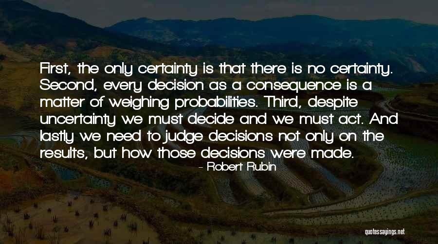 Only Results Matter Quotes By Robert Rubin Only Results Matter Quotes By Robert Rubin