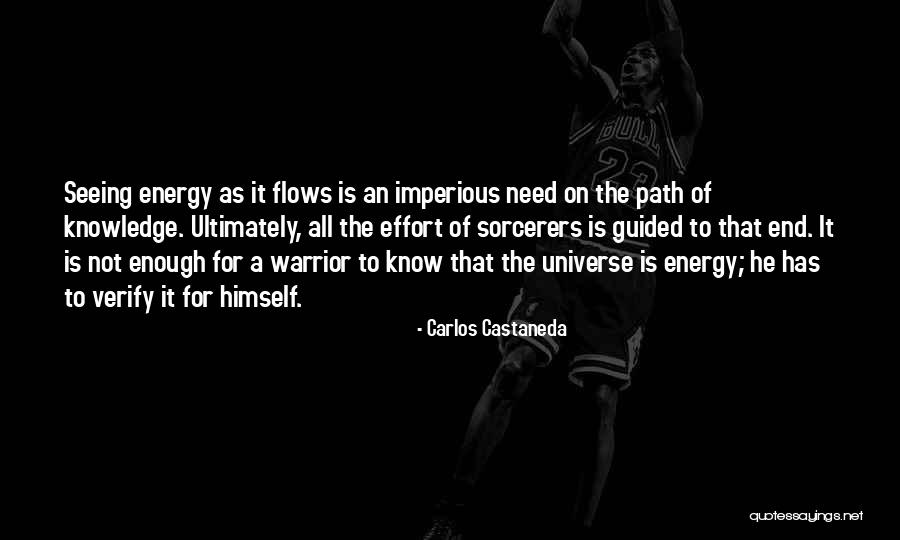 Only Seeing One Path Quotes By Carlos Castaneda Only Seeing One Path Quotes By Carlos Castaneda