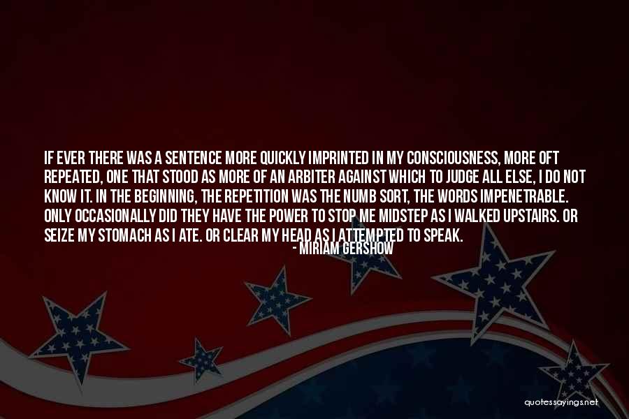 Only The Beginning Quotes By Miriam Gershow Only The Beginning Quotes By Miriam Gershow