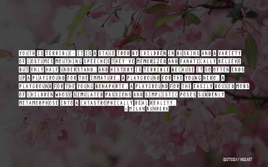 Only The Children Quotes By Milan Kundera Only The Children Quotes By Milan Kundera