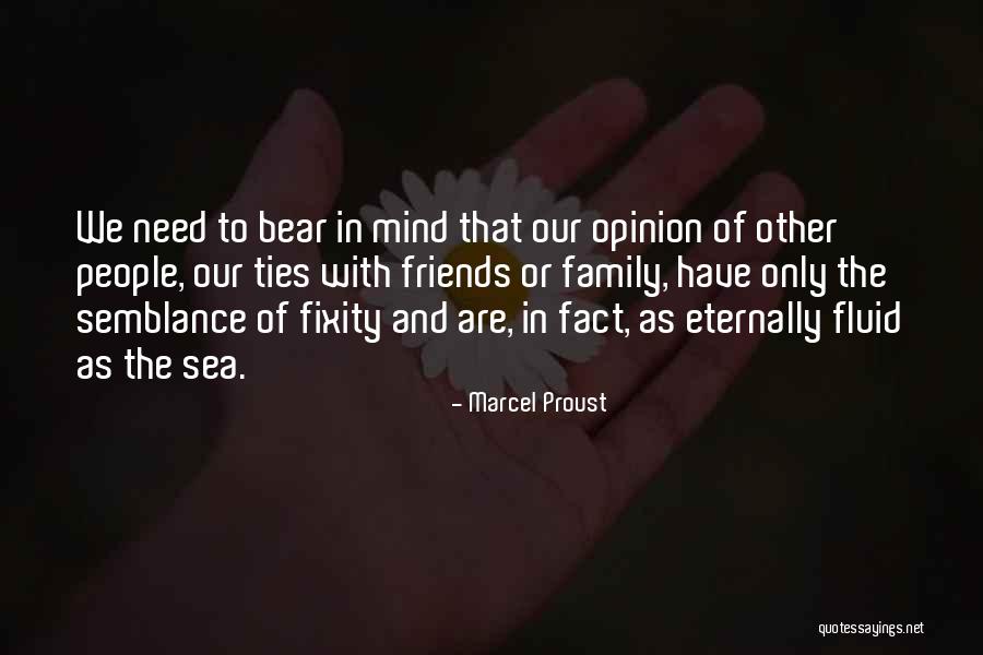 Only The Family Quotes By Marcel Proust Only The Family Quotes By Marcel Proust