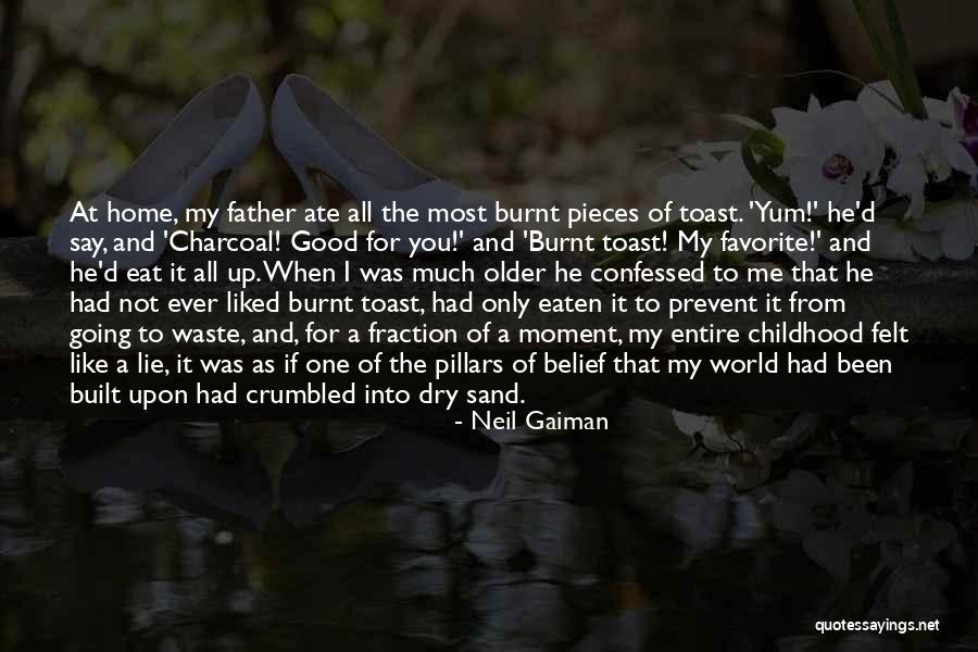 Only The Family Quotes By Neil Gaiman Only The Family Quotes By Neil Gaiman