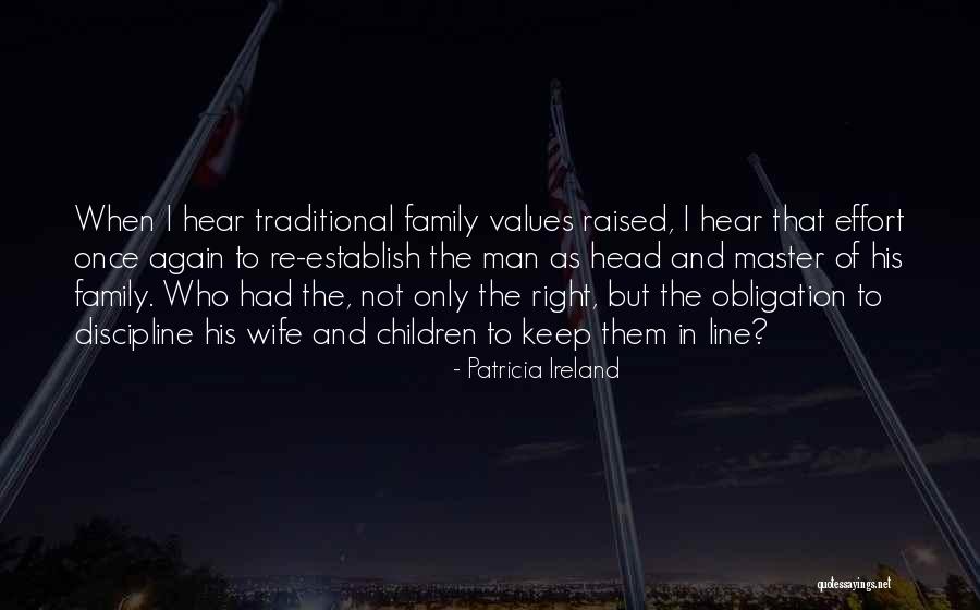 Only The Family Quotes By Patricia Ireland