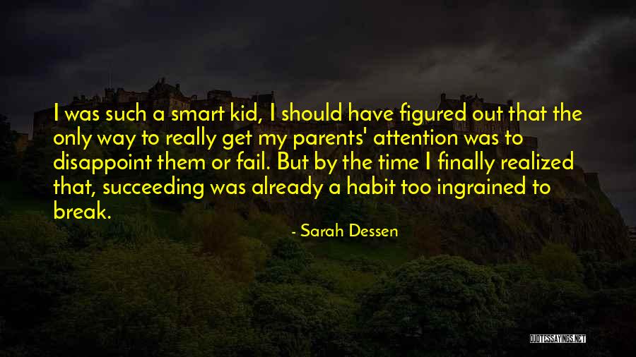 Only The Family Quotes By Sarah Dessen