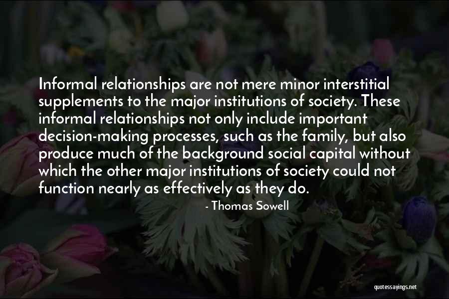 Only The Family Quotes By Thomas Sowell Only The Family Quotes By Thomas Sowell