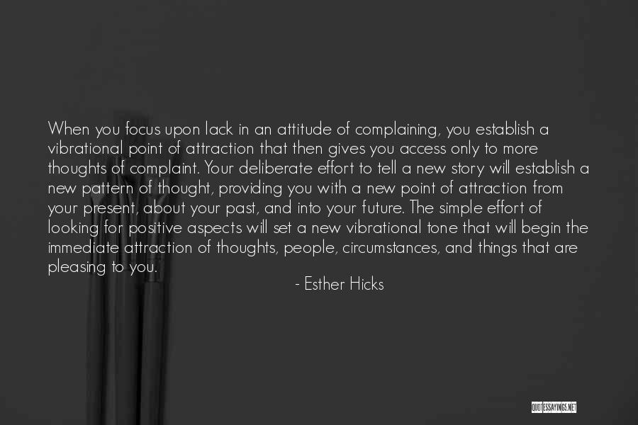 Only The Future Will Tell Quotes By Esther Hicks