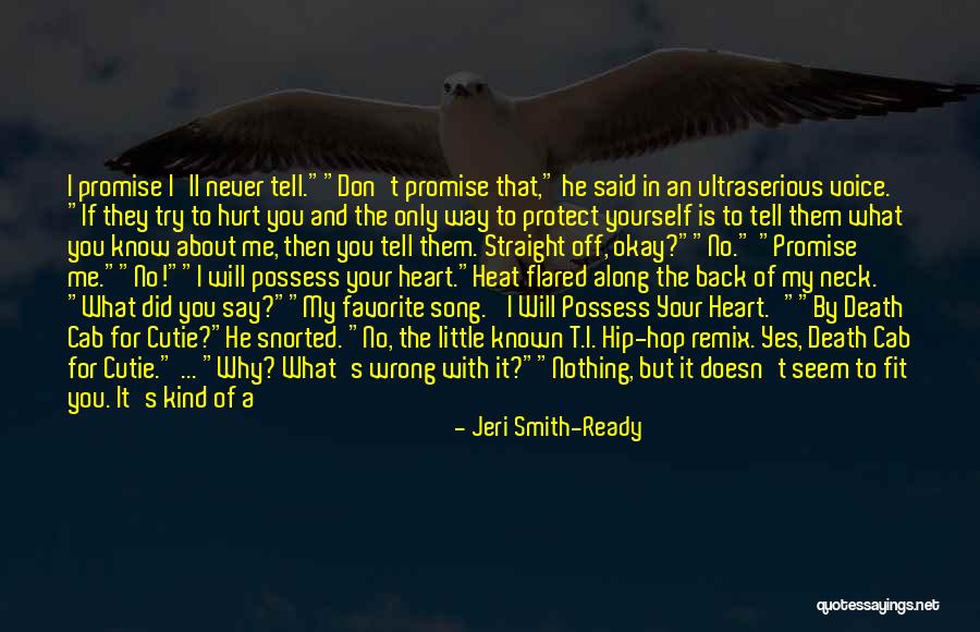 Only The Future Will Tell Quotes By Jeri Smith-Ready Only The Future Will Tell Quotes By Jeri Smith-Ready