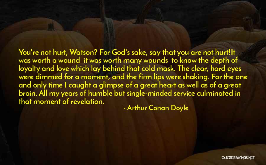 Only The Heart Book Quotes By Arthur Conan Doyle Only The Heart Book Quotes By Arthur Conan Doyle