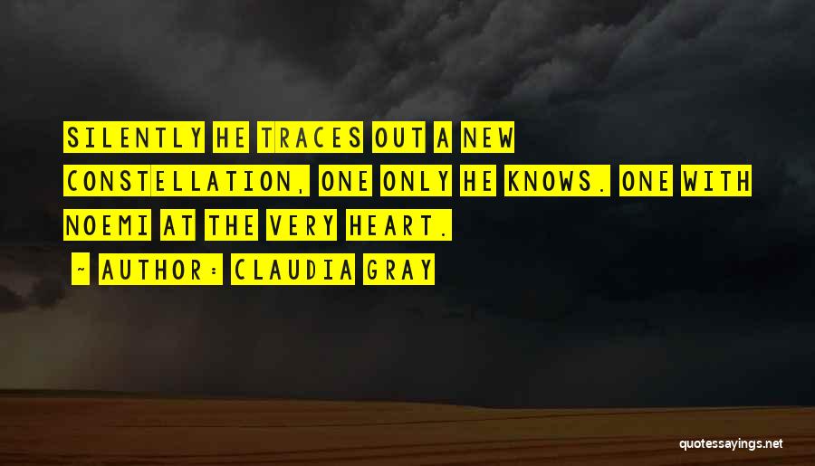 Only The Heart Knows Quotes By Claudia Gray