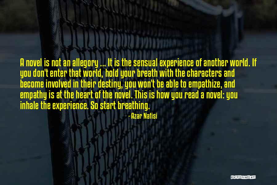 Only The Heart Novel Quotes By Azar Nafisi Only The Heart Novel Quotes By Azar Nafisi
