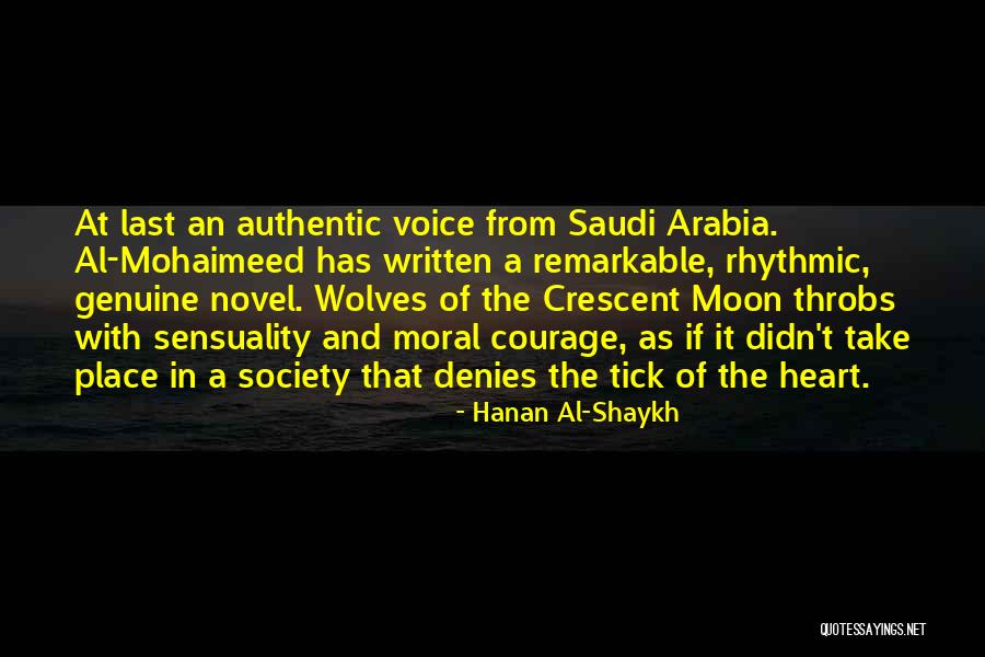 Only The Heart Novel Quotes By Hanan Al-Shaykh Only The Heart Novel Quotes By Hanan Al-Shaykh