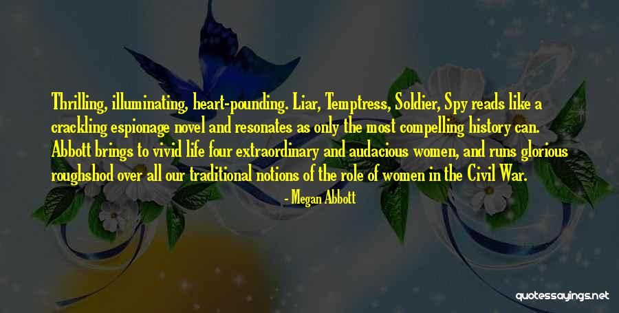 Only The Heart Novel Quotes By Megan Abbott Only The Heart Novel Quotes By Megan Abbott