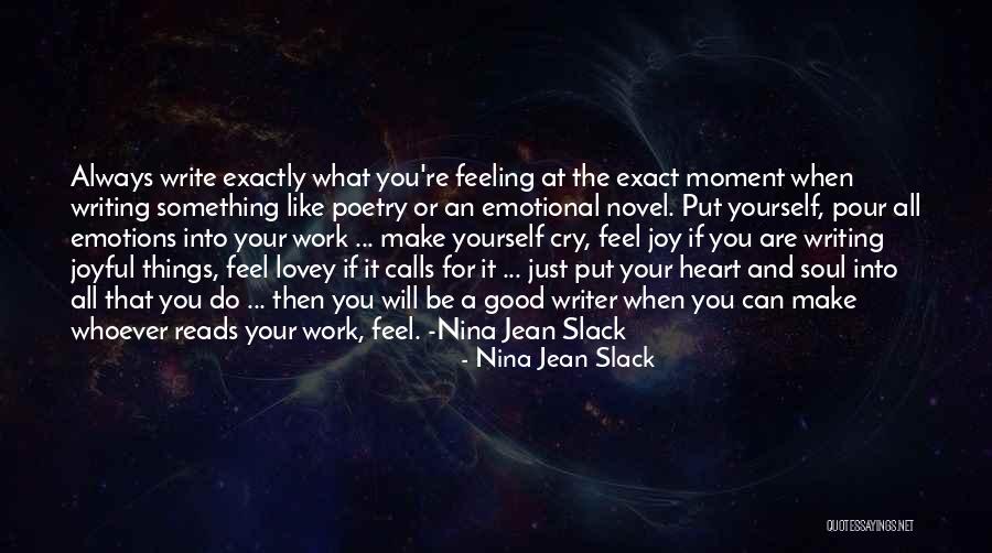Only The Heart Novel Quotes By Nina Jean Slack Only The Heart Novel Quotes By Nina Jean Slack