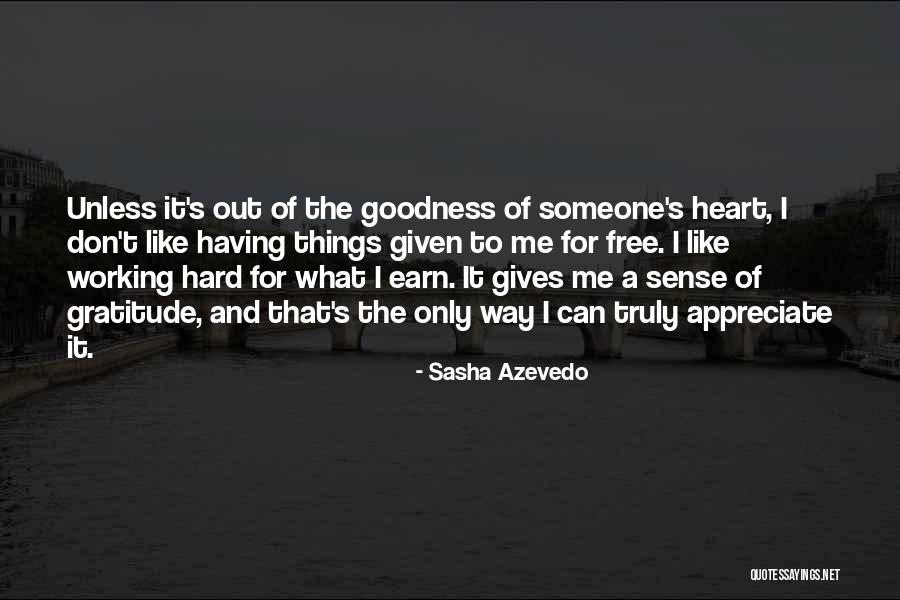 Only The Heart Quotes By Sasha Azevedo