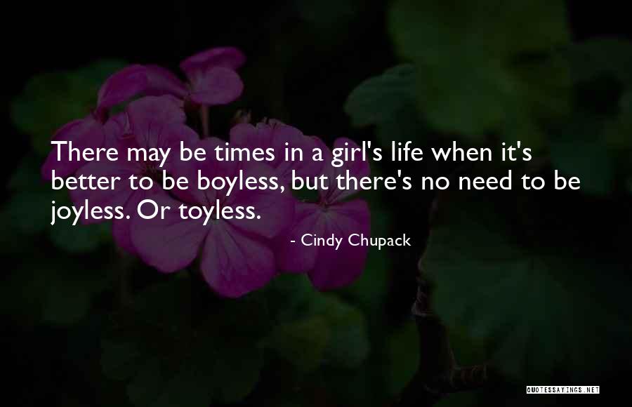 Only Thing A Girl Needs Quotes By Cindy Chupack Only Thing A Girl Needs Quotes By Cindy Chupack