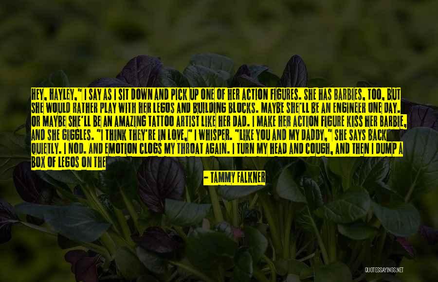 Only Thing A Girl Needs Quotes By Tammy Falkner Only Thing A Girl Needs Quotes By Tammy Falkner