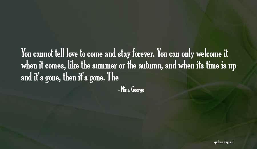 Only Time Will Tell Love Quotes By Nina George