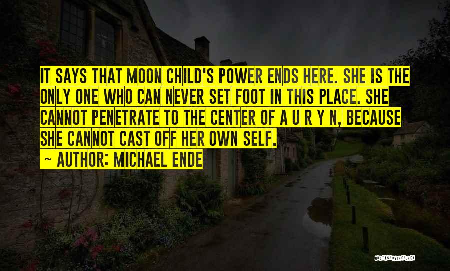 Only U Can Quotes By Michael Ende