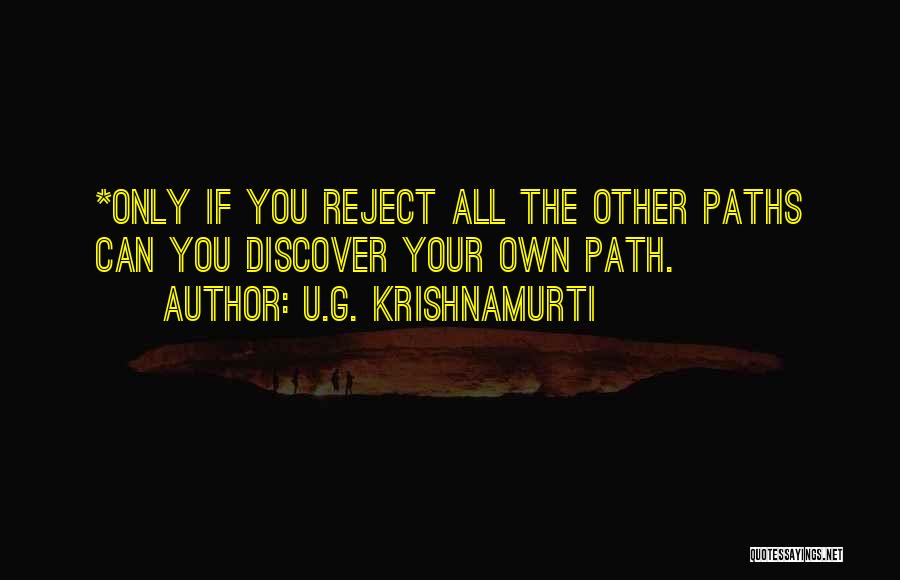 Only U Can Quotes By U.G. Krishnamurti