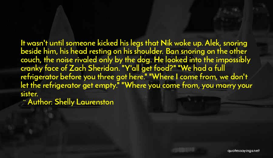Only Up From Here Quotes By Shelly Laurenston