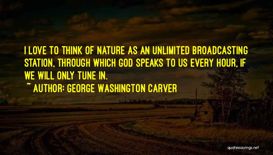 Only Us Love Quotes By George Washington Carver