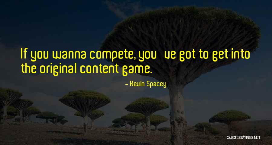 Only Wanna Be With You Quotes By Kevin Spacey Only Wanna Be With You Quotes By Kevin Spacey