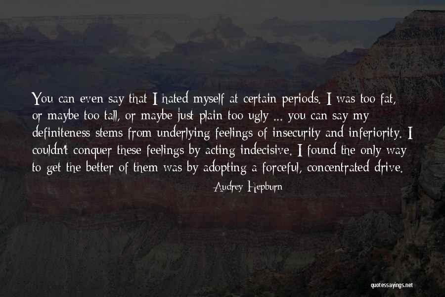 Only Way To Get Better Quotes By Audrey Hepburn Only Way To Get Better Quotes By Audrey Hepburn