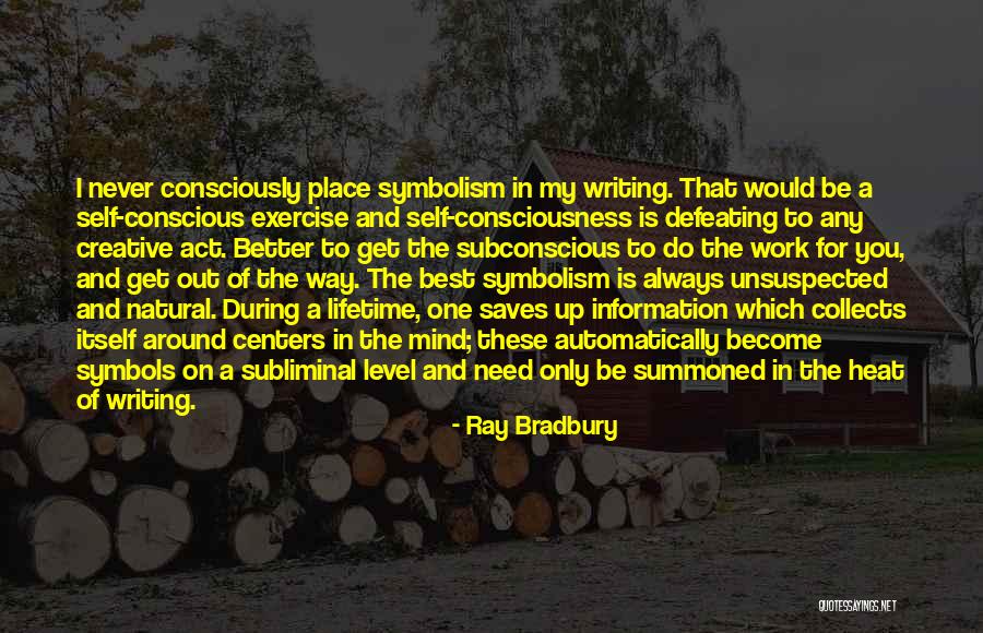 Only Way To Get Better Quotes By Ray Bradbury Only Way To Get Better Quotes By Ray Bradbury