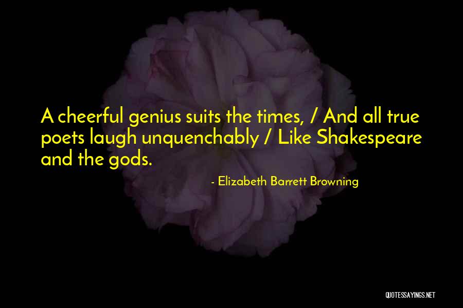 Only When It Suits You Quotes By Elizabeth Barrett Browning Only When It Suits You Quotes By Elizabeth Barrett Browning