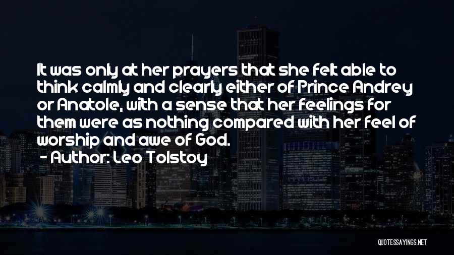 Only With God Quotes By Leo Tolstoy