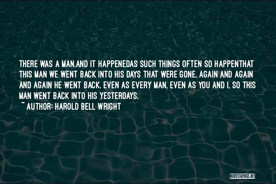 Only Yesterday Book Quotes By Harold Bell Wright
