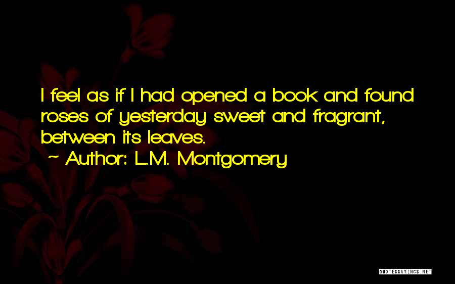 Only Yesterday Book Quotes By L.M. Montgomery