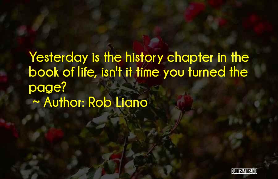 Only Yesterday Book Quotes By Rob Liano