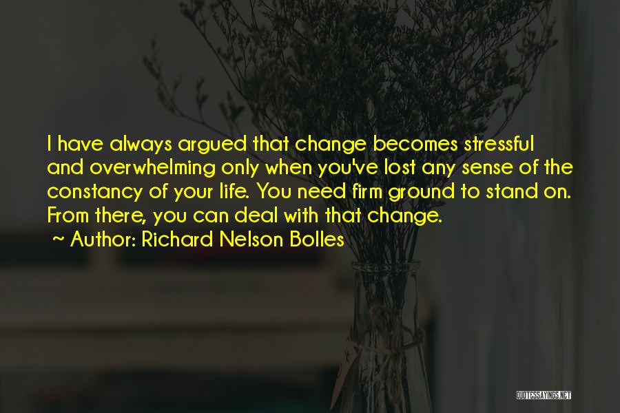 Only You Can Change Your Life Quotes By Richard Nelson Bolles
