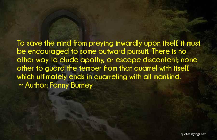 Only You Can Save Mankind Quotes By Fanny Burney