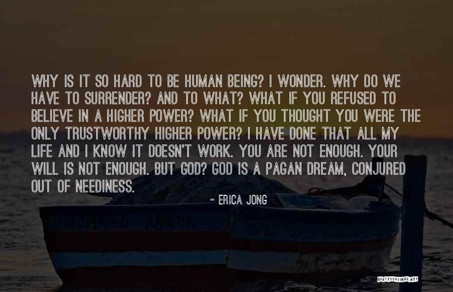 Only You God Quotes By Erica Jong Only You God Quotes By Erica Jong