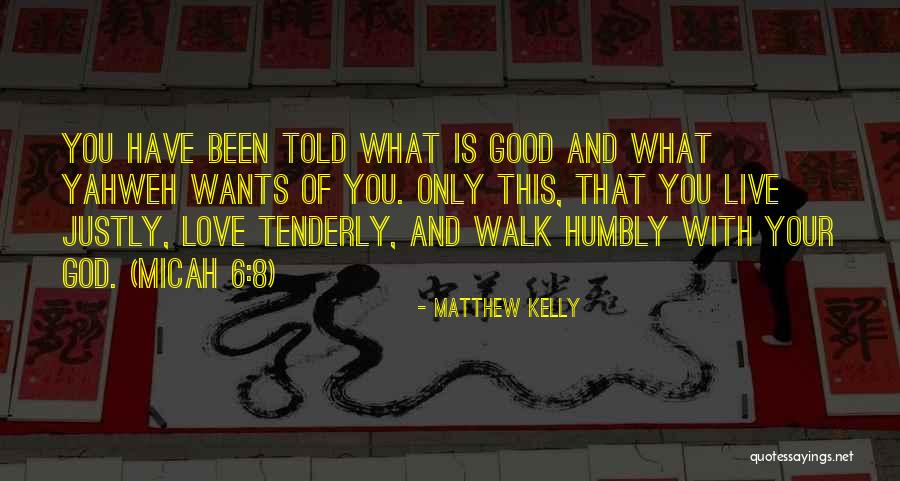 Only You God Quotes By Matthew Kelly