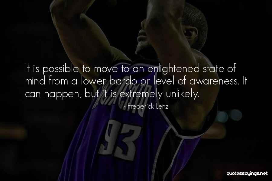 Onlythat Quotes By Frederick Lenz Onlythat Quotes By Frederick Lenz