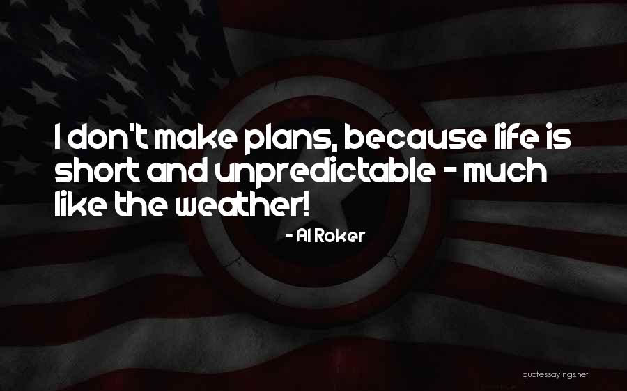 Onnellinen Parisuhde Quotes By Al Roker Onnellinen Parisuhde Quotes By Al Roker