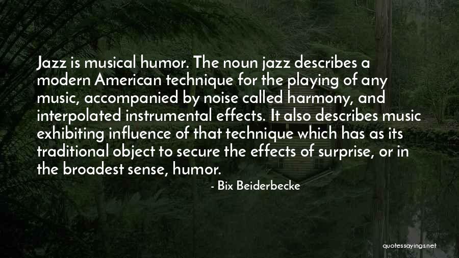 Onnipotenza Sinonimo Quotes By Bix Beiderbecke Onnipotenza Sinonimo Quotes By Bix Beiderbecke