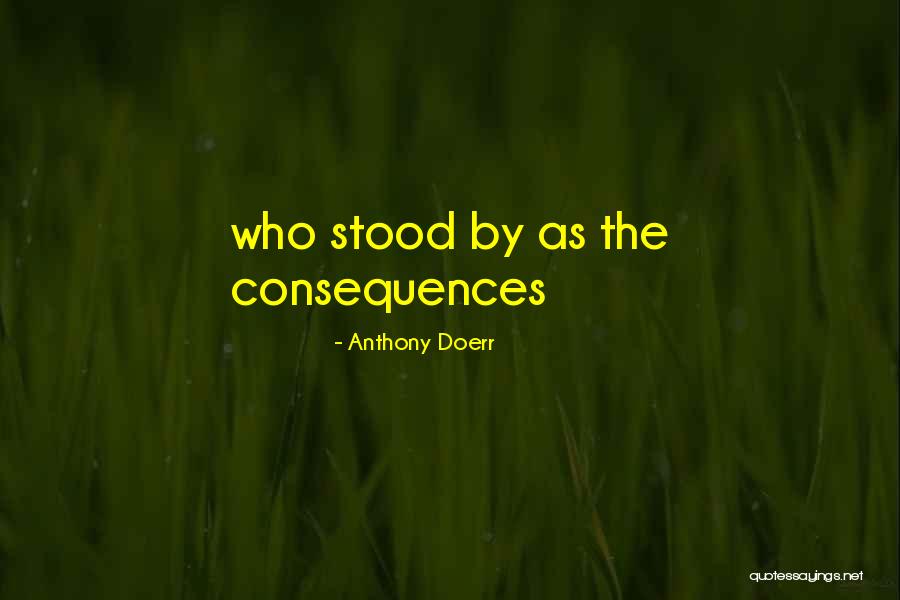 Onnnnnnn Quotes By Anthony Doerr Onnnnnnn Quotes By Anthony Doerr
