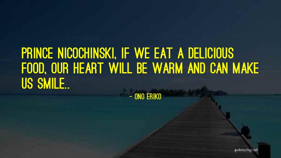 Ono Quotes By Ono Eriko Ono Quotes By Ono Eriko