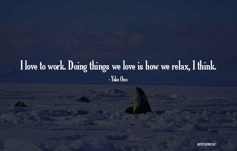 Ono Quotes By Yoko Ono Ono Quotes By Yoko Ono